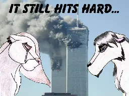 Fanart based on The Lion King, with two original fan-made characters crying on each side with the World Trade Centre in between them. The image is captioned "It Still Hits Hard".