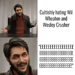Wesley Crusher as depicted in Prodigy Season 2 shrugs questioningly with a newspaper in his hand next to the caption, "Cultishly hating Wil Wheaton and Wesley Crusher." The next frame shows a closeup of Wesley's manically happy face next to, "EEEEEEEEEEEEEEEEEEEEEEEEEEEEEEEEEEEEEEEEEEEEEEEEEEEEEEEEEEEEEEEEEEE!"