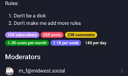 rules of the Loops sub which are as follows: 1, don't be a dick. 2, don't make me add more rules