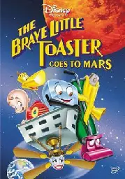 The poster for the 1998 film The Brave Little Toaster Goes to Mars