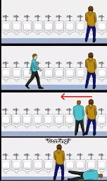 Guy1 pisses into a urinal. Guy2 approaches from left, ends up next to guy1. Guy1 moves 3 slots to the left, guy2 lies on the floor, "Castling!".
