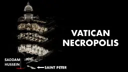 Vatican Necropolis: Hiding place of Saint Peter (and other religious figures)