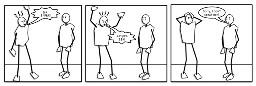 3 part comic, drawn in a simple style. The first, leftmost panel has one character yelling at another: "@+_$^P&%!. The second comic has them continue yelling, with their hands in an exasperated position: "$#*@F% $$#!". In the third comic, the character who was previously yelling has their hands on their head in frustration, to which the previously silent character responds: "Sorry, I don't speak Perl".