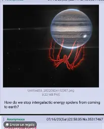 [Image board post]

[Image of a planet]

How do we stop intergalactic energy spiders from coming to earth?

[Facebook's "Enviar un regalo" button superimposed over the reply]